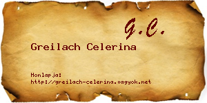 Greilach Celerina névjegykártya
